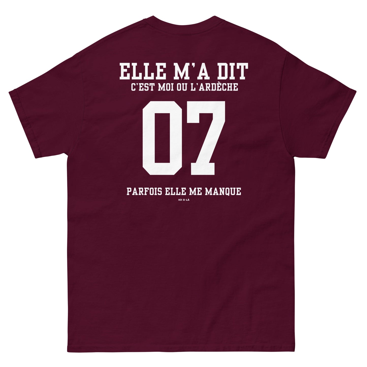 T-shirt classique homme C'est moi ou l'Ardèche imprimé dos