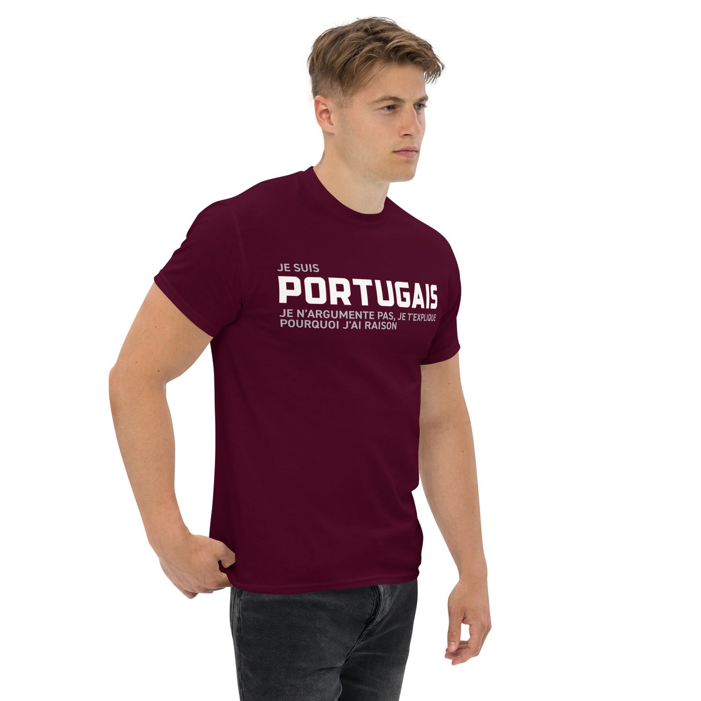 T-shirt classique - Portugais - je t'explique pourquoi j'ai raison