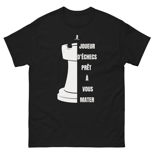 T-shirt classique - Prêt à vous mater - Échecs - Collection ZWISCHENZUG