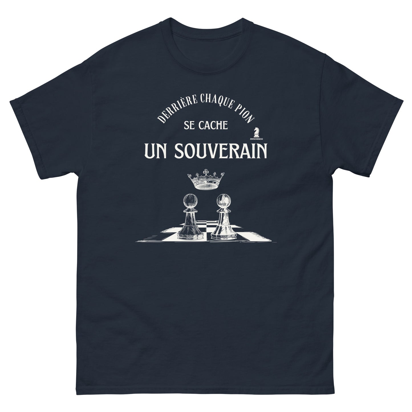 T-shirt classique - Échecs Cadeau - Derrière chaque pion - Zwischenzug